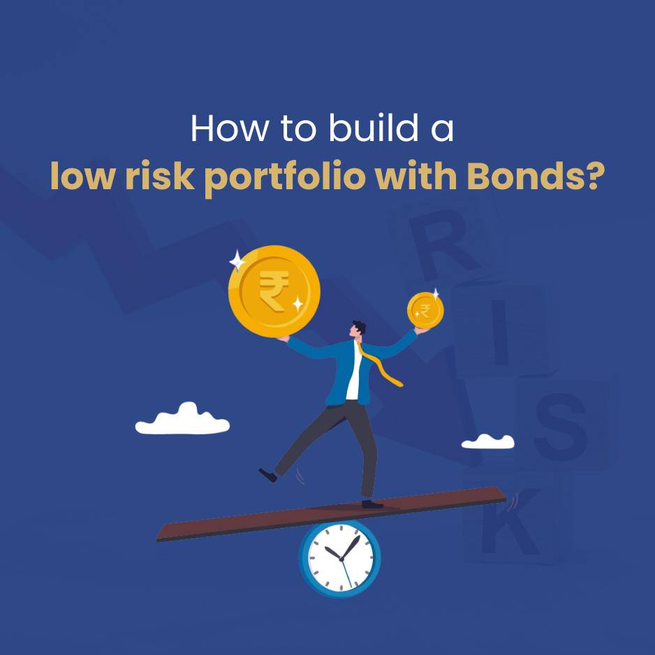 How to build a low risk portfolio with Bonds?